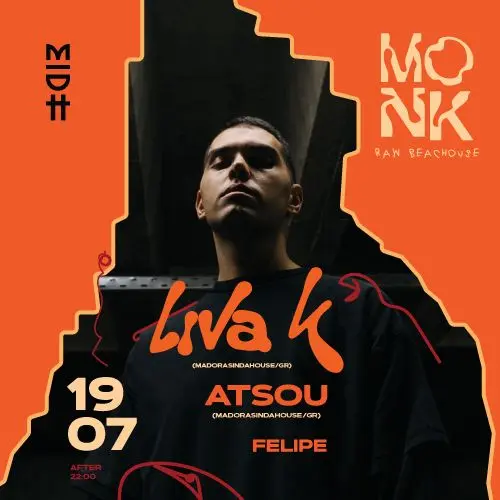 Monk x Madorasindahouse with LIVA K & ATSOU